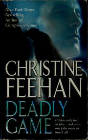 Cover of: Deadly game by Christine Feehan.