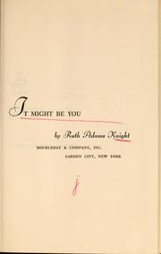 Cover of: It might be you.