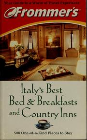 Cover of: Frommer's Italy's best bed & breakfasts and country inns. by Frommer's Staff