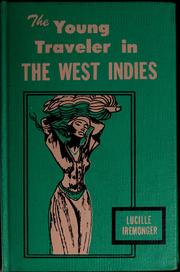 Cover of: The young traveler in the West Indies. by Lucille Iremonger
