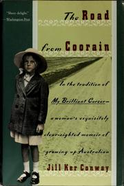 Cover of: The road from Coorain by Jill K. Conway