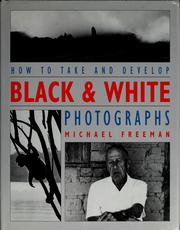Cover of: How to take & develop black & white photographs