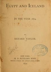 Cover of: Egypt and Iceland in the year 1874. by Bayard Taylor, Bayard Taylor