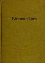 Cover of: Wonders of lions by George B. Schaller, George B. Schaller