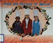 Cover of: Food and recipes of Mexico