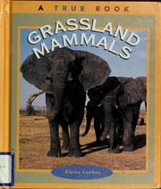 Cover of: Grassland mammals by Elaine Landau