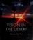 Cover of: Vision in the desert