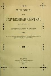 Memoria de la Universidad Central al 2. centenario de Don Pedro Calderón de la Barca by Francisco Fernández y González