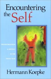 Cover of: Encountering the self: transformation & destiny in the ninth year