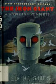 Cover of: The iron giant: a story in five nights