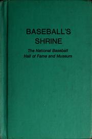 Cover of: Baseball's shrine: the National Baseball Hall of Fame and Museum