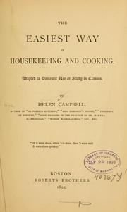 Cover of: The easiest way in housekeeping and cooking. by Helen Stuart Campbell