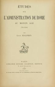 Cover of: Etudes sur l'administration de  Rome au Moyen Age (751-1252)