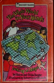 Cover of: The whole world in your hands by Melvin Berger