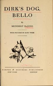 Cover of: Dirk's dog, Bello by Meindert DeJong