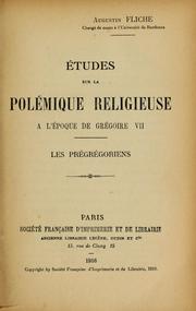 Cover of: Études sur la polémique religieuse à l'époque de Grégoire VII. by Augustin Fliche