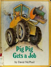Cover of: Pig Pig gets a job