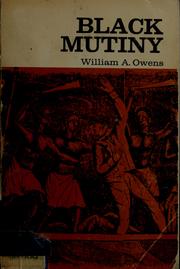 Cover of: Black mutiny by William A. Owens