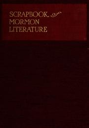 Cover of: Scrapbook of Mormon literature by Rich, Ben. E.