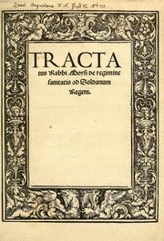 Cover of: Tractatus Rabbi Moysi de regimine sanitatis ad Soldanum regem by Moses Maimonides