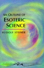 Cover of: An outline of esoteric science by Rudolf Steiner
