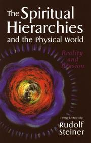 Cover of: The spiritual hierarchies and the physical world: Reality and illusion