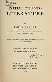 Cover of: Initiation into literature by Émile Faguet