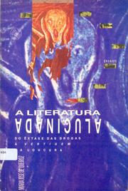 Cover of: A literatura alucinada by 