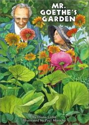 Cover of: Mr. Goethe's garden by Diana Cohn