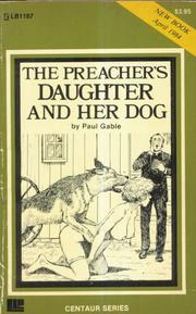The preacher's daughter and her dog by Paul Gable