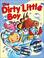 Cover of: The dirty little boy