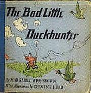 The Bad Little Duckhunter