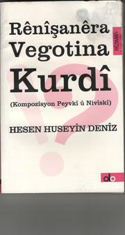 Cover of: Rênîşanêra Vegotina Kurdî