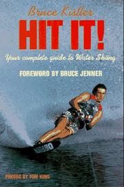 Cover of: Hit it! by Bruce Kistler