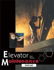 Elevator maintenance manual by Zack McCain