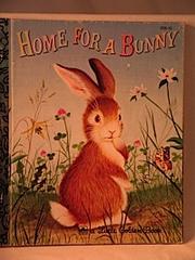 Cover of: Home for a bunny. by Jean Little