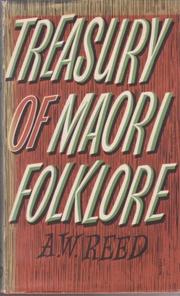 Cover of: Treasury of Maori folklore by Alexander Wyclif Reed