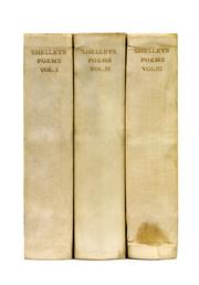 Cover of: The Poetical Works of Percy Bysshe Shelley  (3 vol)