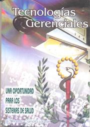 Cover of: Tecnologías gerenciales by Orlando Carnota Lauzán