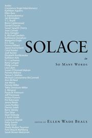 Solace in So Many Words by Ellen Wade Beals