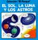 Cover of: El Sol, La Luna y Los Astros