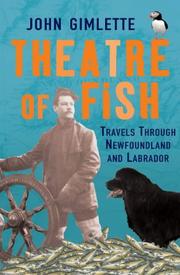 Cover of: Theatre of Fish by John Gimlette