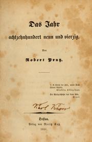 Cover of: Das Jahr achtzehnhundert neun und vierzig by Robert Eduard Prutz