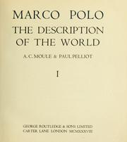 Cover of: The description of the world [translated and annotated by] A.C. Moule & Paul Pelliot by Marco Polo
