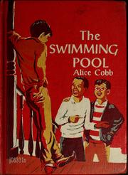 Cover of: The swimming pool. by Alice Cobb