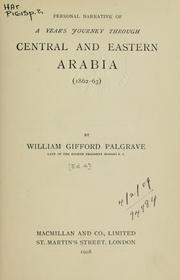 Cover of: Personal narrative of a year's journey through central and eastern Arabia: 1862-63