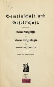 Cover of: Gemeinschaft und Gesellschaft by Ferdinand Tönnies, Ferdinand Tönnies