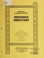 Cover of: Montana career education resource directory by Montana. Office of Public Instruction