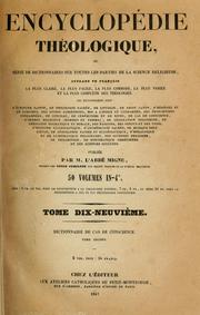 Cover of: Dictionnaire de cas de conscience: ou, Décisions, ... de plus considérables difficultés touchant la morale et la discipline ecclésiastique ...