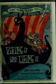Cover of: Viking it & liking it by Jon Scieszka